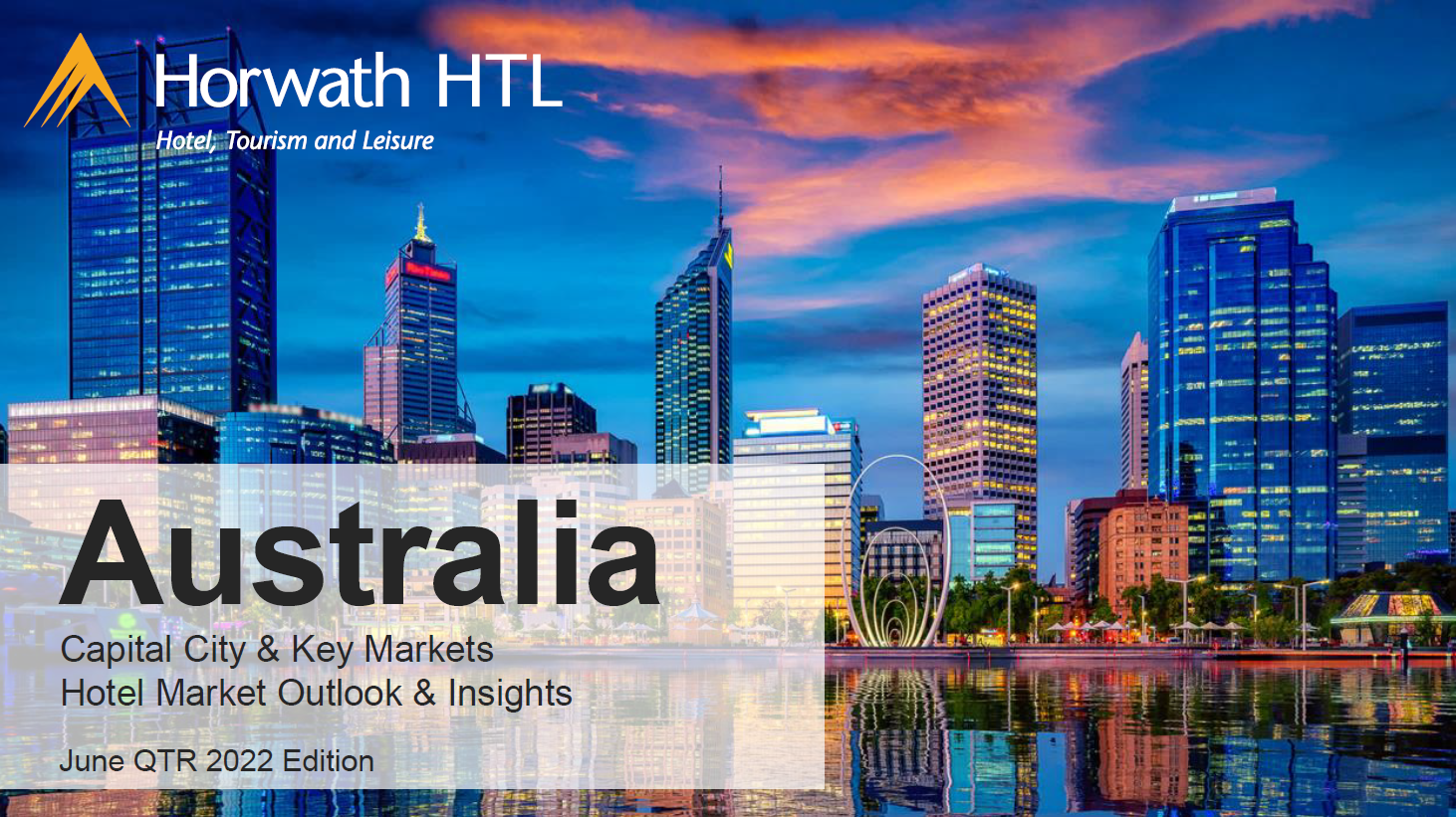Australia Key City Hotel Market Outlook June 2022 Edition
